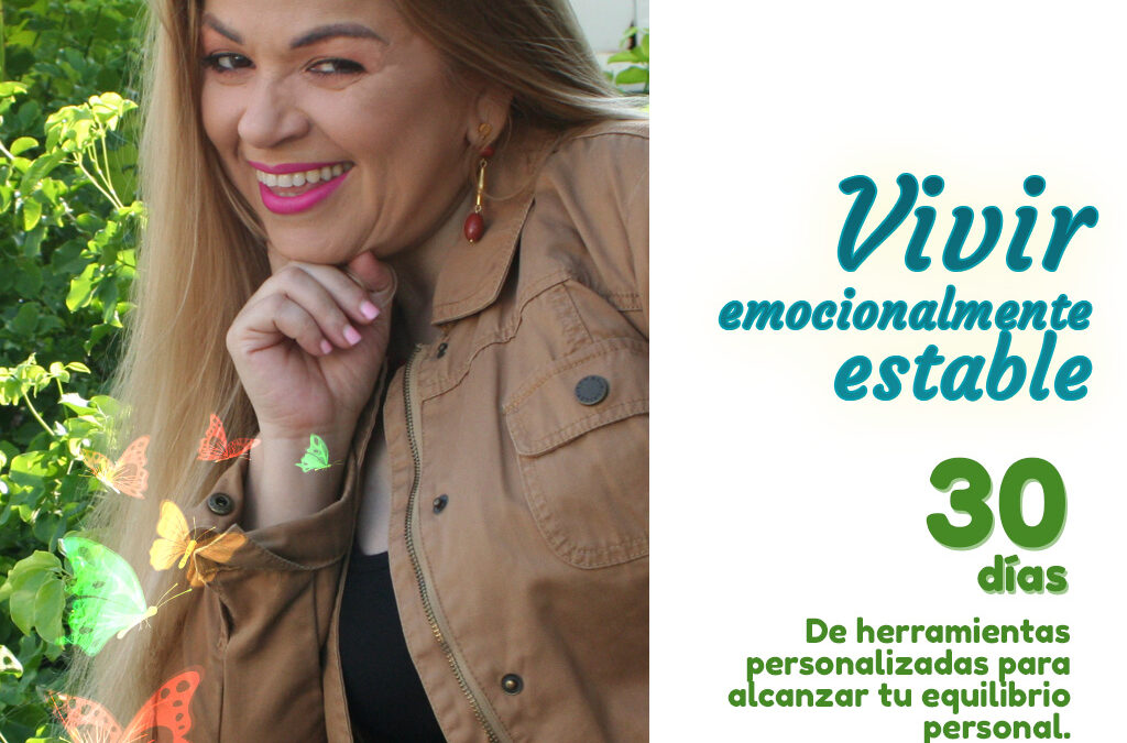 Vivir emocionalmente estable